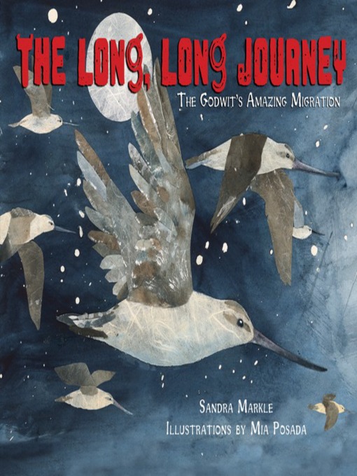 Title details for The Long, Long Journey by Sandra Markle - Available